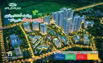 Viha Flora: Thiết Kế Hiện Đại, Tiện Ích Đẳng Cấp & Hạ Tầng Đồng Bộ